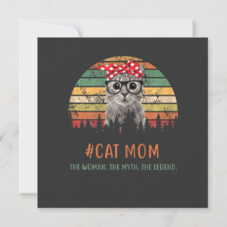 Womens Cat Mum The Woman The Myth The Legend Invitation