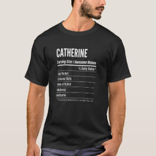 Womens Catherine Nutritional Facts Serving Size C T-Shirt