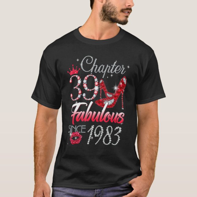 Womens Chapter 39 Fabulous Since 1983 39th Birthda T-Shirt (Front)