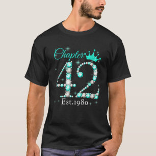 Womens Chapter 42 EST 1980 42 Years Old 42Nd Birth T-Shirt