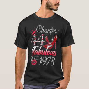 Womens Chapter 44 Fabulous Since 1978 44th Birthda T-Shirt