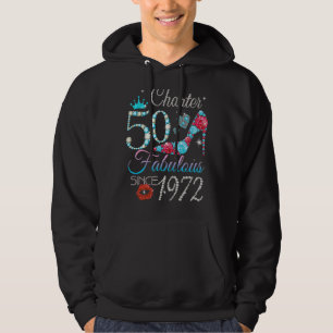 Womens Chapter 50 Fabulous Since 1972 50th Birthda Hoodie