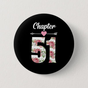 Womens Chapter 51 Years Old 51st Birthday Party Co 6 Cm Round Badge