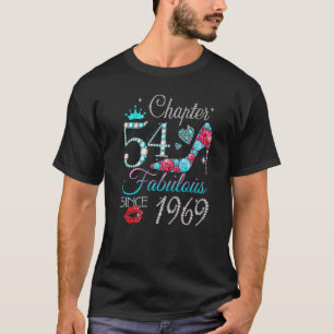 Womens Chapter 54 EST 1969 54 Years Old 54th Birth T-Shirt