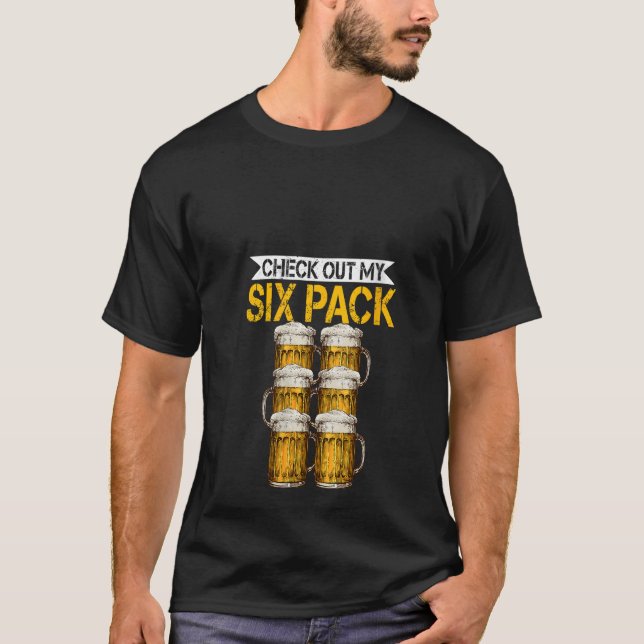 Womens Check Out My Six Pack Beer Funny Drinking P T-Shirt (Front)