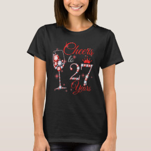 Womens Cheers To 28 Years Old 28th Birthday Queen T-Shirt