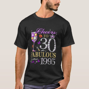 Womens Cheers to 30 Years Old EST 1995 30th Birthd T-Shirt