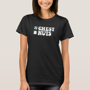 Womens Chest Nuts Family Matching Chestnuts Christ T-Shirt