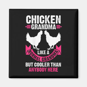 Womens Chicken Grandma Like A Normal Grandma But C Magnet