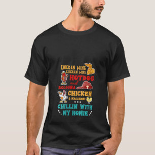 Womens Chicken Wing Hot Dog And Bologna Chicken & T-Shirt