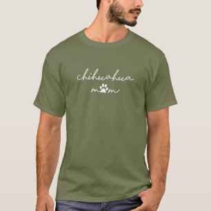 Womens Chihuahua Mum For Women T-Shirt