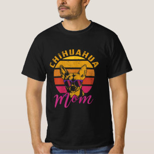 Womens Chihuahua Mum Funny Chihuahua Owner Dog Luv T-Shirt
