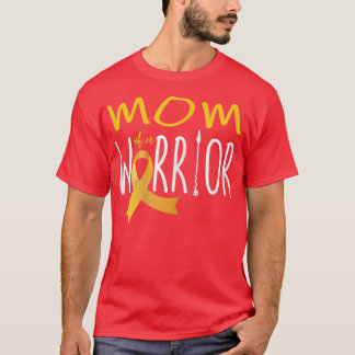 Womens Childhood Cancer Awareness Mum Of A Warrior T-Shirt