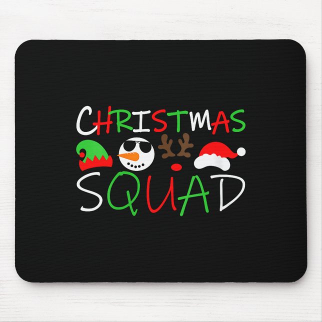 Womens Christmas Squad Reindeer Elf Santa Snowman  Mouse Pad (Front)