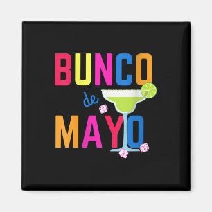 Womens Cinco De Mayo Bunco Shirt Bunco De Mayo Mar Magnet