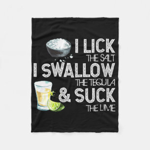 Womens Cinco De Mayo I Lick Salt Swallow Tequila S Fleece Blanket