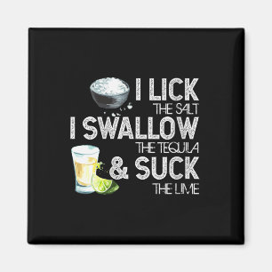 Womens Cinco De Mayo I Lick Salt Swallow Tequila S Magnet