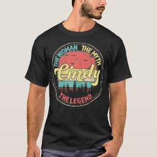 Womens Cindy The Woman The Myth The Legend Persona T-Shirt