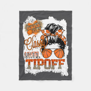 Womens Cly Until Tip-off Funny Quote Basketball Me Fleece Blanket