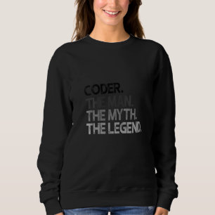 Womens Coder Man Myth The Legend Sweatshirt