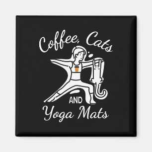 Womens Coffee Cats And Yoga Mats - Funny Nameowste Magnet