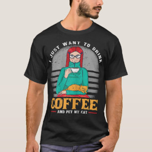 Womens Coffee Drinker Cat Lady Funny Pet And Caffe T-Shirt