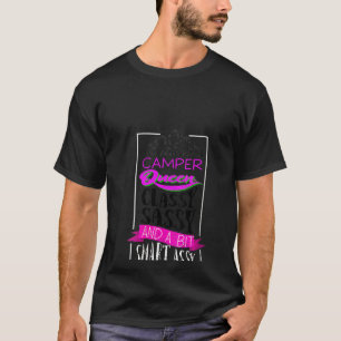 Womens Cool Camper Queen Classy Sassy Smart Assy   T-Shirt