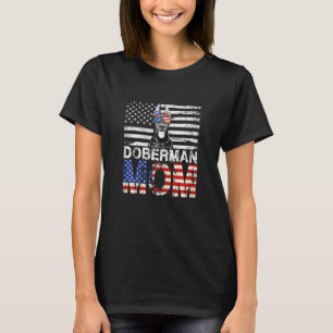 Womens Cool Doberman Mum Usa Flag Patriotic Mother T-Shirt