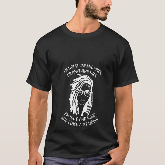 Womens Cool I'm Not Sugar And Spice And Everything T-Shirt (Front)