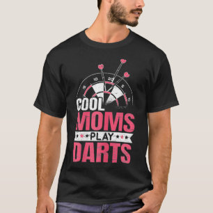 Womens Cool Moms Play Darts Mothers Day Bullseye T-Shirt