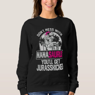 Womens Cool Nanasaurus Dinosaur Rex Cute Mother's  Sweatshirt