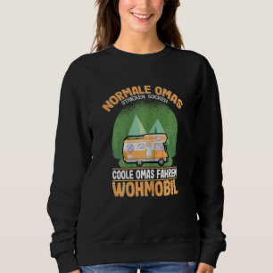 Womens Coole Grandmas Driving Caravan  Grandma Say Sweatshirt