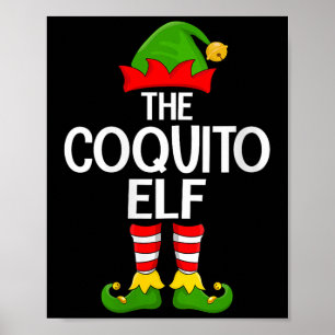 Womens Coquito Elf Xmas Matching Family Elf Squad  Poster