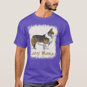 Womens Corgi Mama Bleached Cute Dog Mum Gifts T-Shirt