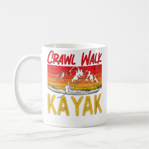 Womens Crawl Walk Kayak Loves Paddle Faster River Coffee Mug