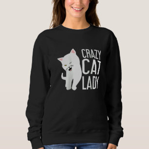Womens Crazy Cat Lady Crazy Cat Costume Crazy Cat Sweatshirt