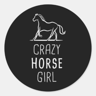 Womens Crazy Horse Girl Funny Horseback Riding Classic Round Sticker