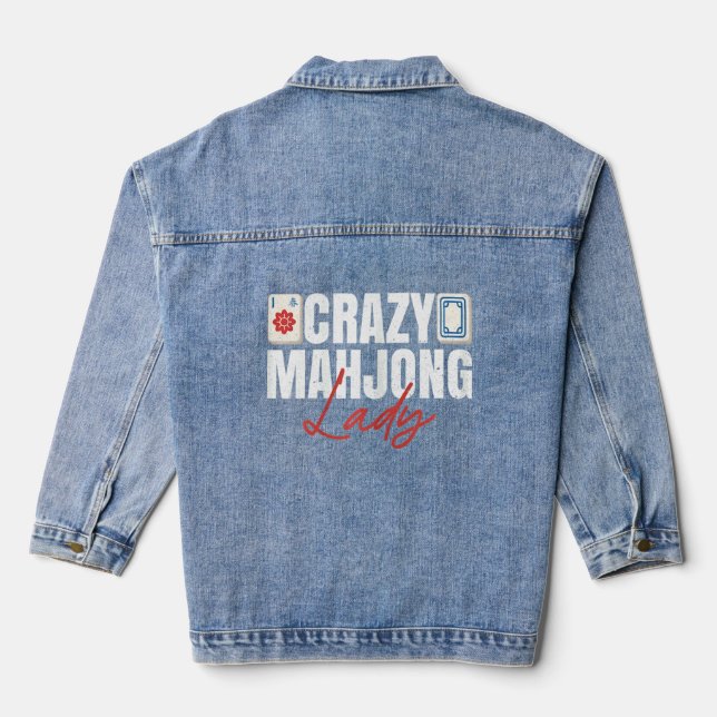 Womens Crazy Mahjong Lady Quote For A Mahjong Lady Denim Jacket (Back)