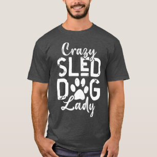 Womens Crazy Sled Dog Lady Premium  T-Shirt