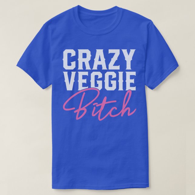 Womens Crazy Veggi Woman Vegan Vegetarian Gift Veg T-Shirt (Design Front)
