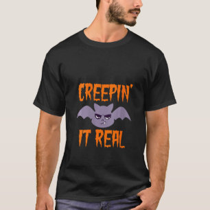 Womens Creepin It Real Vampire Sarcastic Halloween T-Shirt