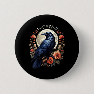 Womens Crow Funny Raven Moon Humour Nature Graphic 6 Cm Round Badge