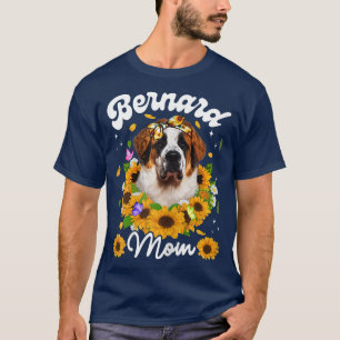 Womens Cute Bernard Dog Mum Sunflower Mothers Day T-Shirt
