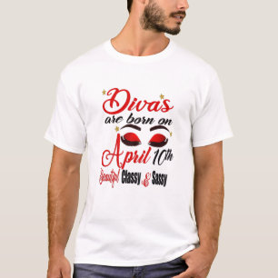 Womens Cute Birthday Girl Divas Are Born On April T-Shirt