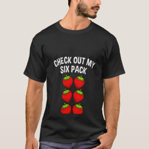 Womens Cute Check Out My Six Pack Art Strawberry L T-Shirt