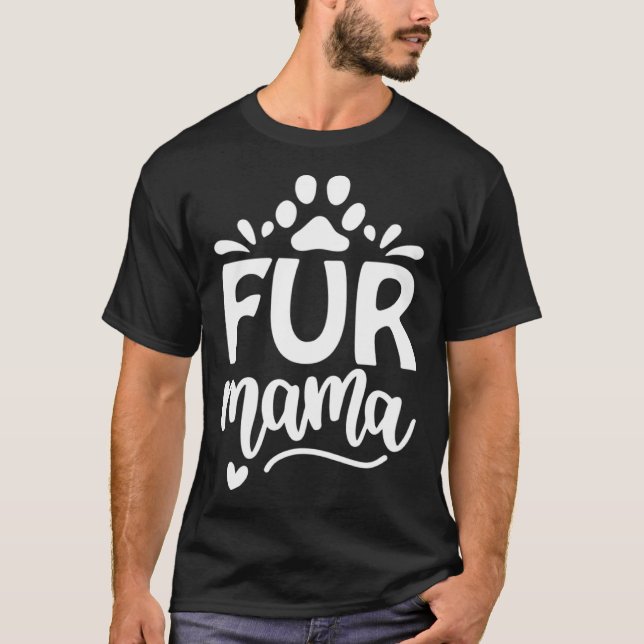Womens Cute Dog Mum Present Fur Mama Paw Print Mot T-Shirt (Front)