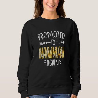 Womens Cute Floral Promoted To Be Nawmaw Again Mot Sweatshirt