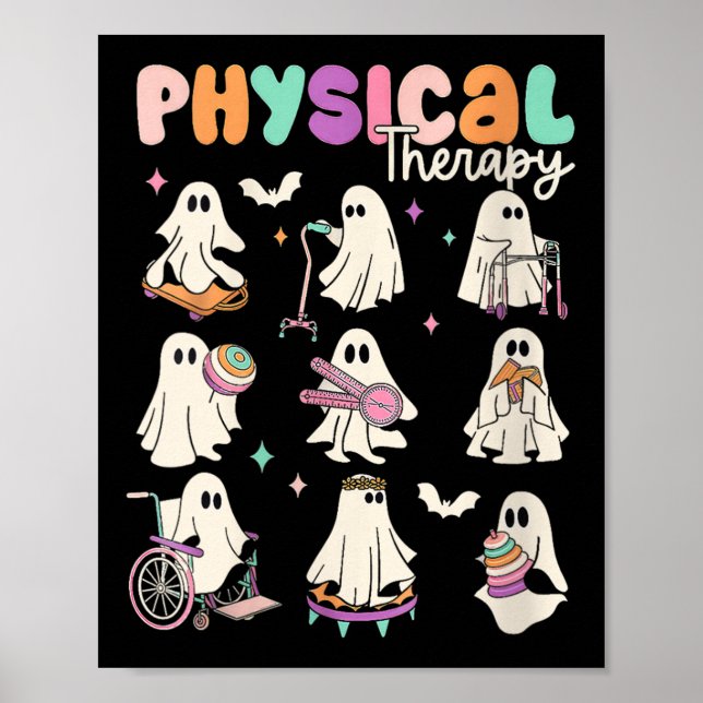 Womens Cute Ghost Physical Therapy Pt Physical The Poster (Front)