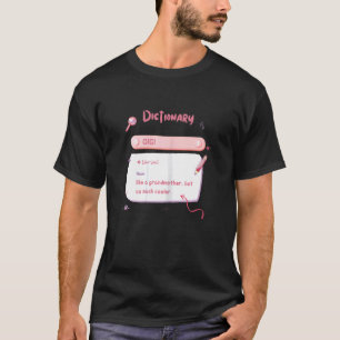 Womens Cute Gigi Dictionary Grandma, Definition Gi T-Shirt