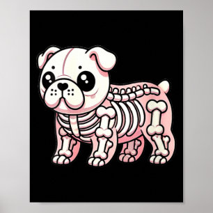 Womens Cute Kawaii English Bulldog Dog Skeleton Poster